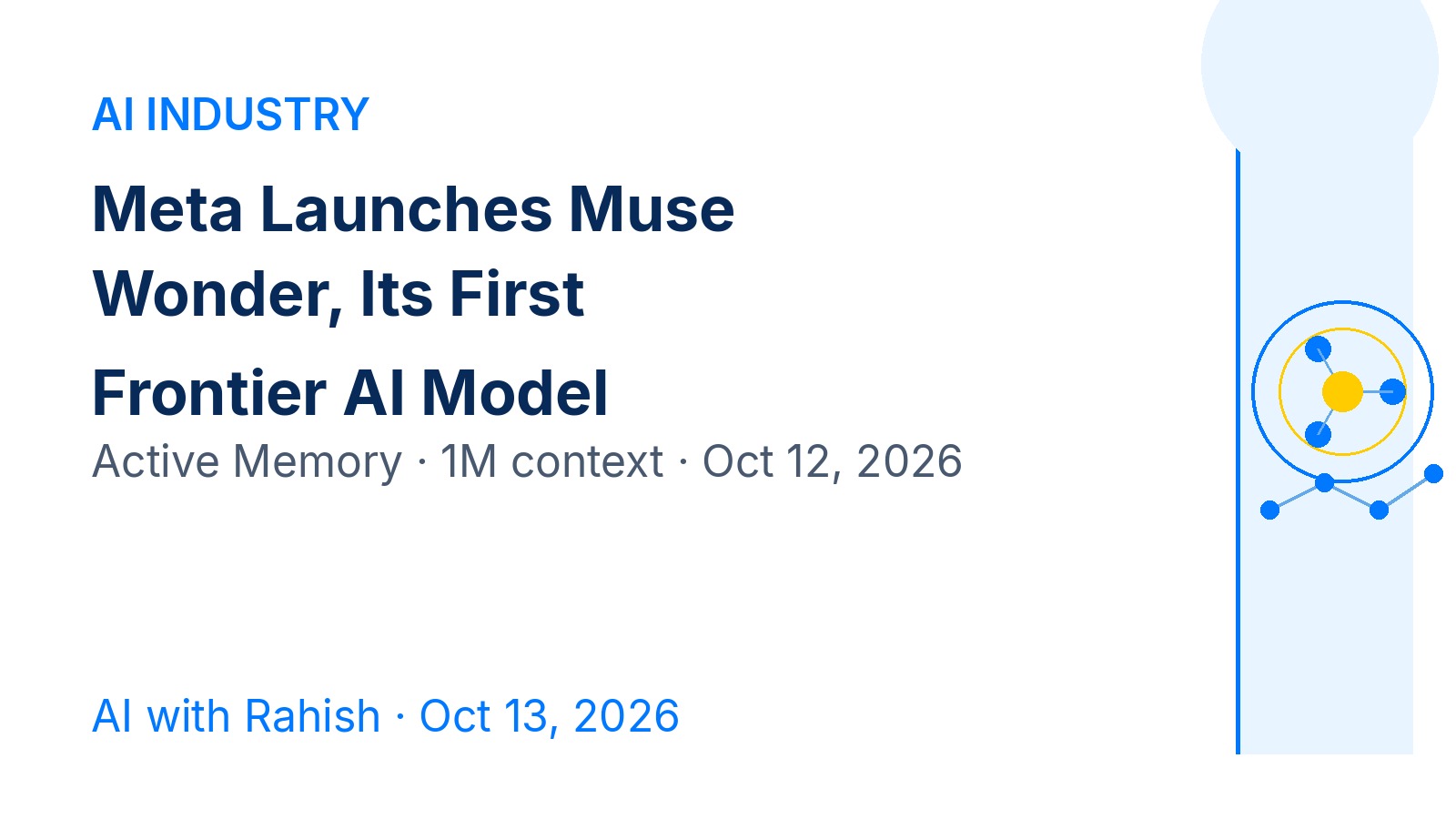 Cover: Meta Launches Muse Wonder, Its First Frontier AI Model — AI with Rahish